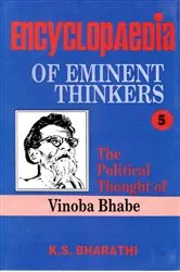 Book cover of Encyclopaedia of Eminent Thinkers (The Political Thought of Vinoba) by K. S. Bharathi