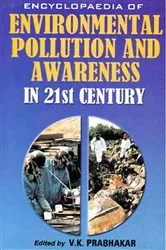 Book cover of Encyclopaedia of Environmental Pollution and Awareness in 21st Century (Wildlife and Applicable Laws) by V.K. Prabhakar