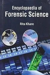 Book cover of Encyclopaedia Of Forensic Science (Identification In Forensic Technology) by Rita Khare