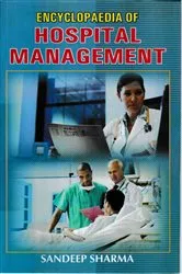 Book cover of Encyclopaedia of Hospital Management by Sandeep Sharma