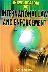 Book cover of Encyclopaedia of International Law and Enforcement by Unknown