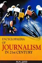 Book cover of Encyclopaedia of Journalism In 21st Century (Journalism And Information Technology) by M.H. Syed