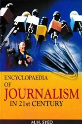 Book cover of Encyclopaedia of Journalism In 21st Century (Journalism: Writing Techniques) by M.H. Syed