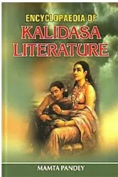 Book cover of Encyclopaedia Of Kalidasa Literature by Mamta Pandey