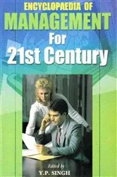 Book cover of Encyclopaedia of Management for 21st Century (Effective Communication Management) by Y.P. Singh