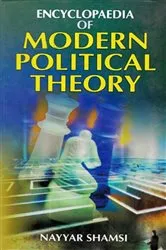 Book cover of Encyclopaedia of Modern Political Theory (History of Constitutional Development) by Nayyar Shamsi
