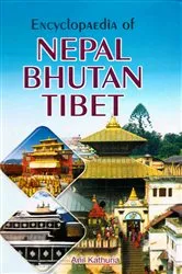 Book cover of Encyclopaedia Of Nepal, Bhutan And Tibet (Nepal) by Anil Kathuria