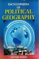 Book cover of Encyclopaedia of Political Geography by Nayyar Shamsi