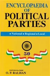 Book cover of Encyclopaedia of Political Parties Post-Independence India (Indian National Congress) by O. P. Ralhan