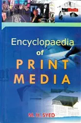 Book cover of Encyclopaedia Of Print Media by M.H. Syed