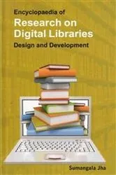 Book cover of Encyclopaedia Of Research On Digital Libraries: Design And Development (Tools And Techniques In Digital Librar) by Unknown