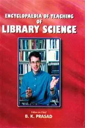 Book cover of Encyclopaedia of Teaching of Library Science by B.K. Prasad