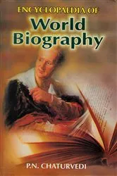Book cover of Encyclopaedia of World Biography by P. N. Chaturvedi