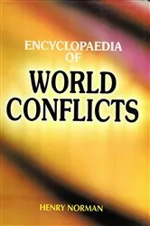 Book cover of Encyclopaedia of World Conflicts by Henry Norman