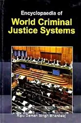 Book cover of Encyclopaedia of World Criminal Justice Systems by Unknown