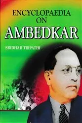 Book cover of Encyclopaedia on Ambedkar by Sridhar Tripathi