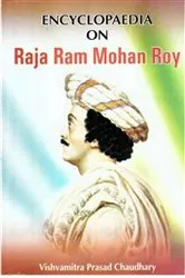 Book cover of Encyclopaedia on Raja Ram Mohan Roy by Vishvamitra  Prasad Chaudhary