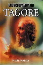 Book cover of Encyclopaedia On Tagore by Malti Sharma