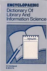 Book cover of Encyclopaedic Dictionary of Library and Information Science by P.P. Parmar