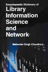 Book cover of Encyclopaedic Dictionary of Library Information Science and Network by Mahender Singh Choudhary