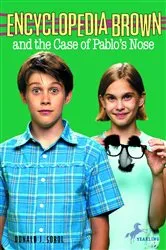 Book cover of Encyclopedia Brown and the Case of Pablos Nose by Donald J. Sobol