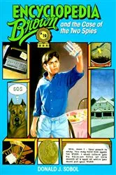 Book cover of Encyclopedia Brown and the Case of the Two Spies by Donald J. Sobol