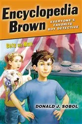 Book cover of Encyclopedia Brown Gets His Man by Donald J. Sobol