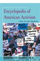 Book cover of Encyclopedia of American Activism by Margaret DiCanio