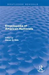 Book cover of Encyclopedia of American Humorists by Steven H. Gale