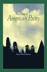 Book cover of Encyclopedia of American Poetry: The Twentieth Century by Eric L. Haralson