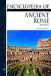 Book cover of Encyclopedia of Ancient Rome (3rd ed.) by Matthew Bunson