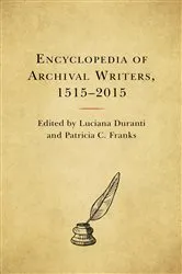 Book cover of Encyclopedia of Archival Writers, 1515 - 2015 by Unknown