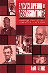 Book cover of Encyclopedia of Assassinations by Carl Sifakis