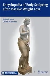 Book cover of Encyclopedia of Body Sculpting after Massive Weight Loss by Berish Strauch