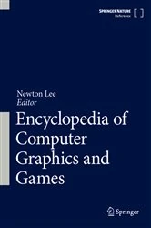 Book cover of Encyclopedia of Computer Graphics and Games by Newton Lee