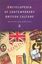 Book cover of Encyclopedia of Contemporary British Culture by Peter Childs