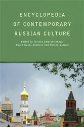 Book cover of Encyclopedia of Contemporary Russian Culture by Tatiana Smorodinskaya