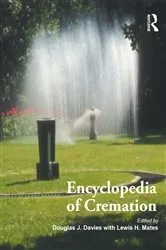 Book cover of Encyclopedia of Cremation by Lewis H. Mates