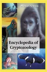 Book cover of Encyclopedia of Cryptozoology by Michael Newton