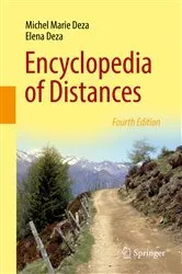 Book cover of Encyclopedia of Distances (4th ed.) by Michel Marie Deza