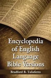 Book cover of Encyclopedia of English Language Bible Versions by Bradford B. Taliaferro