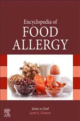 Book cover of Encyclopedia of Food Allergy by Scott H Sicherer MD