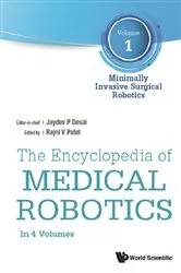 Book cover of Encyclopedia Of Medical Robotics, The (In 4 Volumes) by Jaydev P Desai