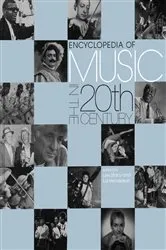 Book cover of Encyclopedia of Music in the 20th Century by Lol Henderson