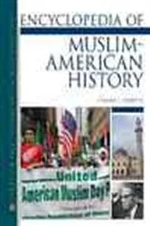 Book cover of Encyclopedia of Muslim-American History by Edward E. Curtis