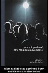 Book cover of Encyclopedia of New Religious Movements by Peter Clarke