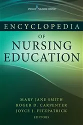 Book cover of Encyclopedia of Nursing Education by Mary Jane Smith