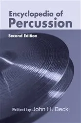 Book cover of Encyclopedia of Percussion (2nd ed.) by John H. Beck