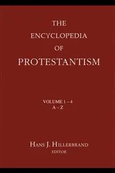 Book cover of Encyclopedia of Protestantism by J. Gordon Melton