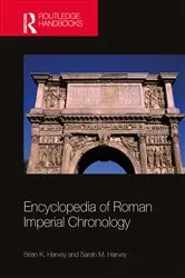 Book cover of Encyclopedia of Roman Imperial Chronology by Brian K. Harvey